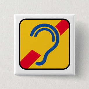 Deaf. Poor hearing, deafness, Limited hearing. 2 Inch Square Button