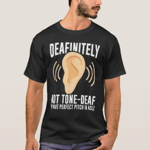 Deaf Pride Awareness ASL Sign Language Deafinitely T-Shirt