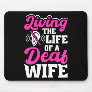 Deaf Pride Hearing Loss Awareness Deaf Awareness  Mouse Pad