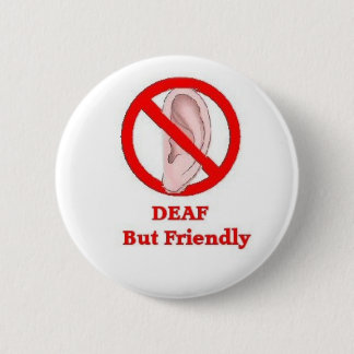 deaf sign 2 inch round button