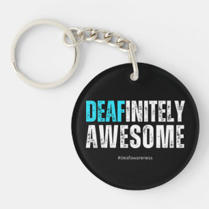 Deafinitely Awesome Keychain