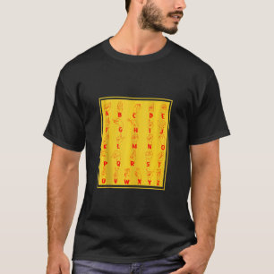 Deafness Alphabet Sign Language Deaf Hearing Gestu T-Shirt