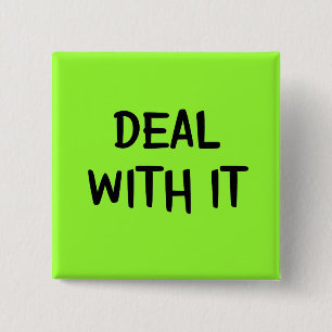 Deal with It Button
