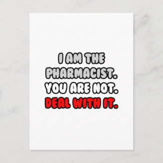 Deal With It ... Funny Pharmacist Postcard