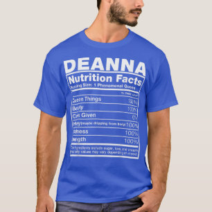Deanna Nutrition FactsDeanna Name Birthday T-Shirt