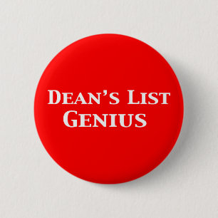 Dean's List Genius Gifts 2 Inch Round Button