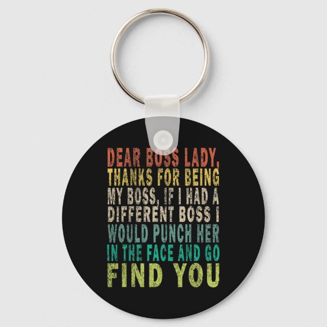 Dear Boss Lady  Keychain (Front)