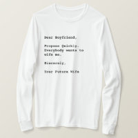 "Dear Boyfriend, Propose Quickly..." Funny Quote