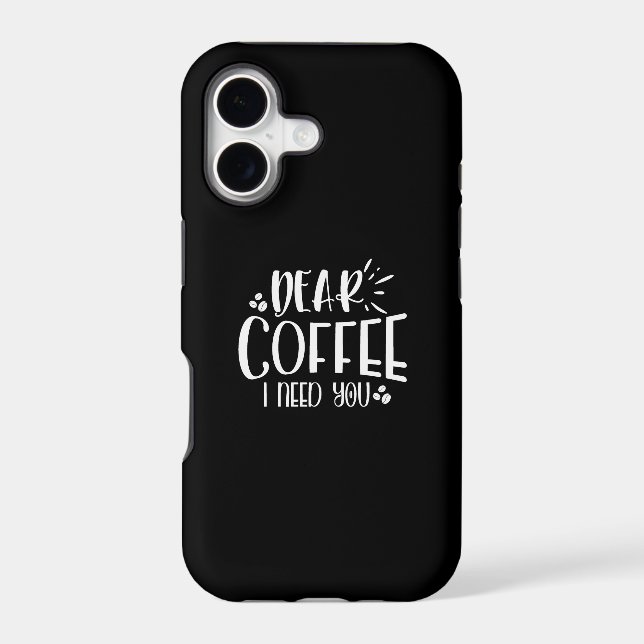 dear coffee i need you (Back)