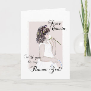 Dear Cousin..Will you be my Flower Girl? Invitation