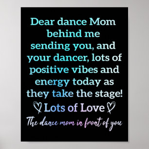 Dear Dance Mom Behind Me Sending You Funny Retro ( Poster