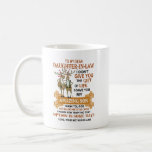 Dear Daughter-In-Law I Gave You My Amazing Son Coffee Mug<br><div class="desc">Great as Family Reunion gifts and Son sayings family humour gifts ideas.</div>