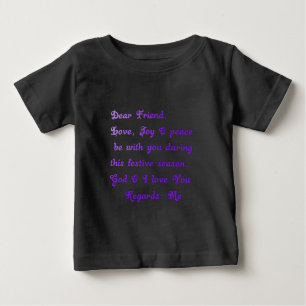 "Dear Friend" Festive Season Greeting Baby T-Shirt