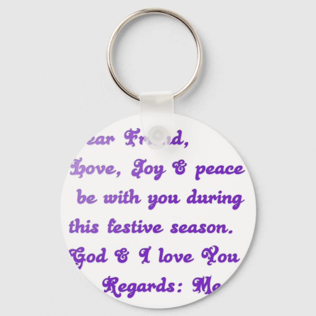 "Dear Friend" Festive Season Greeting Keychain (Front)