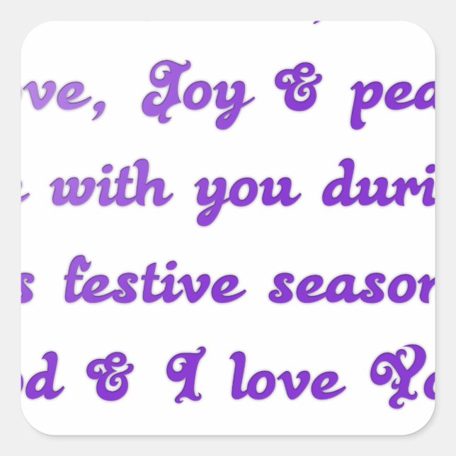 "Dear Friend" Festive Season Greeting Square Sticker (Front)