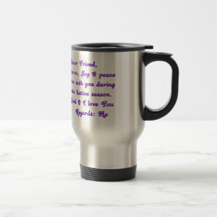 "Dear Friend" Festive Season Greeting Travel Mug