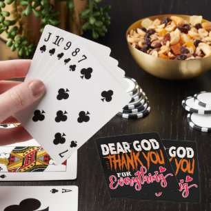 DEAR GOD THANK YOU FOR EVERYTHING PLAYING CARDS