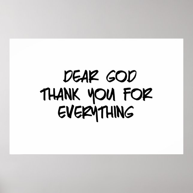 DEAR GOD THANK YOU FOR EVERYTHING POSTER (Front)
