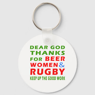 Dear God Thanks For Beer Women And Rugby Keychain