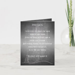 Dear good Santa Card