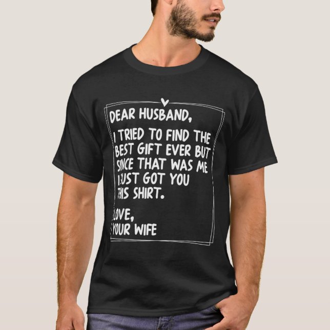 Dear Husband Matching Couples Style For Him And He T-Shirt (Front)