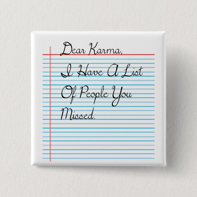 Dear Karma Button (Front)