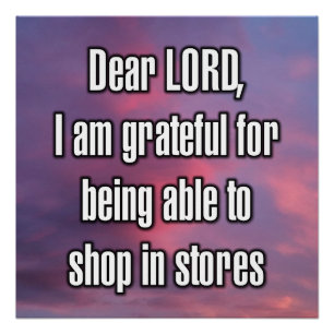 Dear LORD, I am grateful for being able to... Poster
