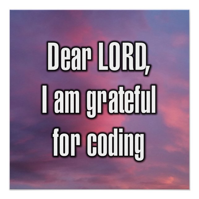 Dear LORD, I am grateful for coding Poster (Front)