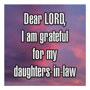 Dear LORD, I am grateful for my daughters... Poster