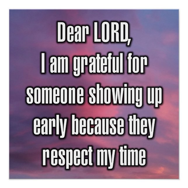 Dear LORD, I am grateful for someone... Poster (Front)