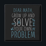 Dear Math Funny Math Quote Girls Boys Men Women Ma Magnet<br><div class="desc">Dear Math Funny Math Quote Girls Boys Men Women Math Science</div>