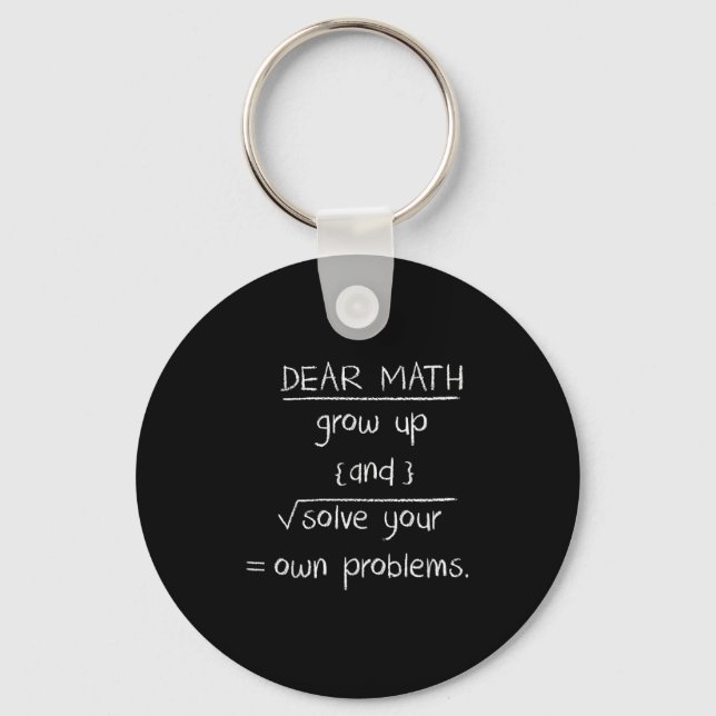 Dear Math Funny Quote  Keychain (Front)