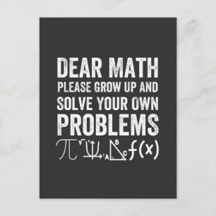 Dear Math PLEASE Grow Up Postcard