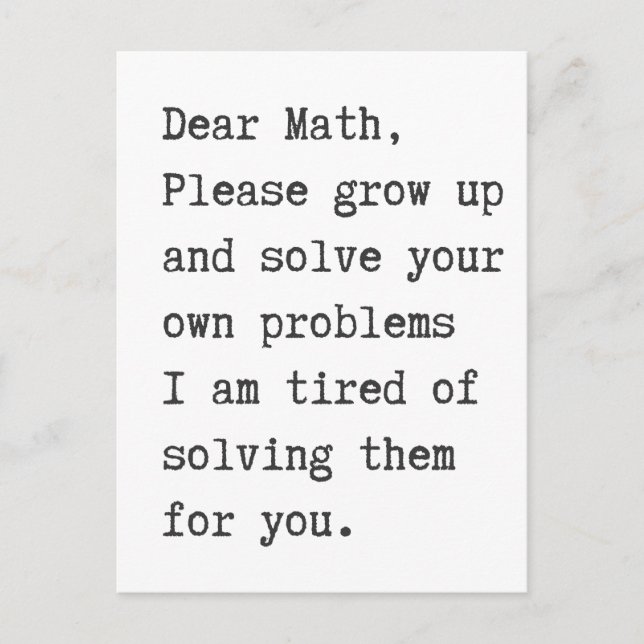 Dear math solve your own problems postcard (Front)