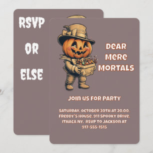 Dear Mere Mortals, Join Us If You Dare Invitation