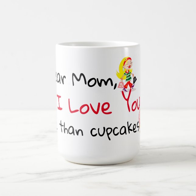 Dear Mom Coffee Mug (Center)