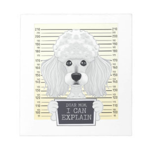 Dear Mom I Can Explain I Poodle Mom I Poodle Notepad