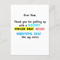 Dear Mom Thank You For Putting Up A Spoiled Brat