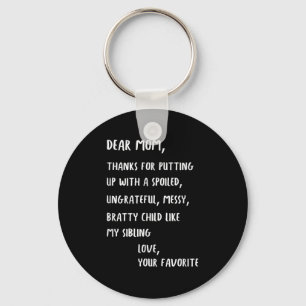 Dear Mom Thanks For Putting Up With My Siled Sibli Keychain