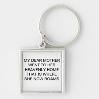 DEAR MOTHER KEYCHAIN