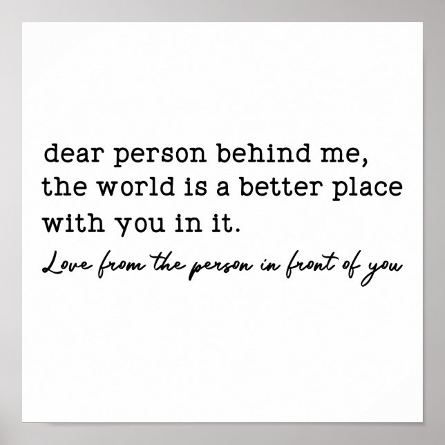 Dear Person Behind Me Poster (Front)