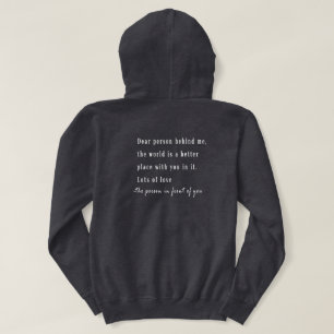 Dear Person Behind Me Two Sided Hoodie, You are En Hoodie