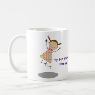 "Dear problems, my God is bigger than you!" Mug