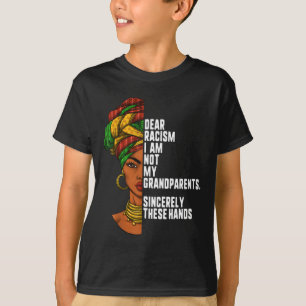 Dear racism I am not my grandparents Feminist Wome T-Shirt
