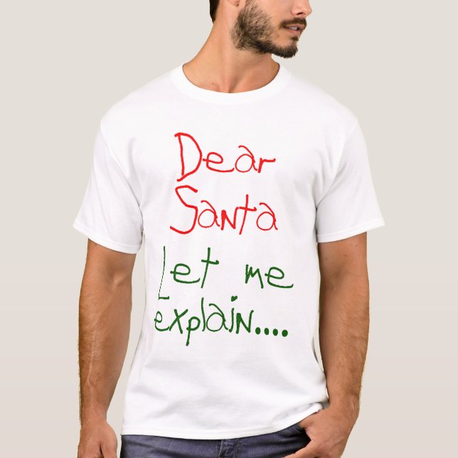 Dear Santa #2 T-Shirt (Front)