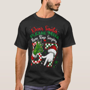 Dear Santa 67 Funny Christmas Six Seven 6-7 Meme M T-Shirt