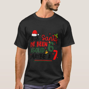 Dear Santa 67 Funny Christmas Six Seven 6-7 Men Wo T-Shirt