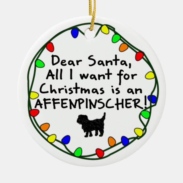 Dear Santa Affenpinscher Ceramic Ornament (Front)