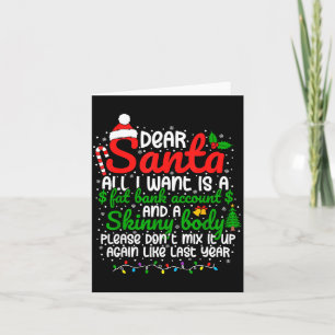 Dear Santa All I Want Is A Fat Bank Account Christ Card