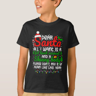 Dear Santa All I Want Is A Fat Bank Account Christ T-Shirt